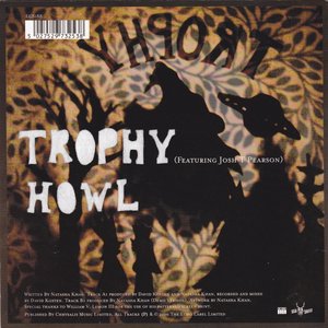 Trophy/Howl