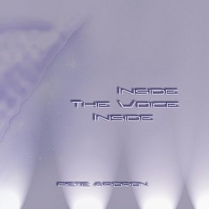 Inside the Voice Inside