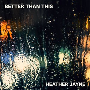 Better Than This