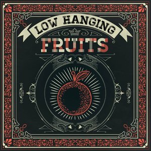 Low Hanging Fruits