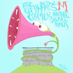 The Elephant's Garden Original Soundtrack