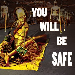 You Will Be Safe