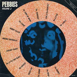 Pebbles Volume 2