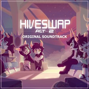 HIVESWAP: Act 2 OST