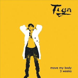 Move My Body & 3 Weeks Remixes