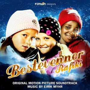 Bestevenner (Rafiki) - Original Motion Picture Soundtrack