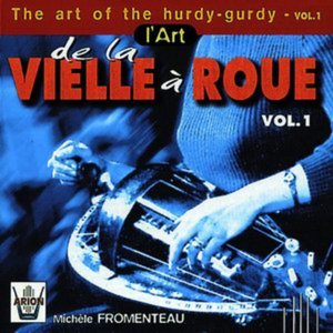 L'art de la vielle à roue, vol. 1