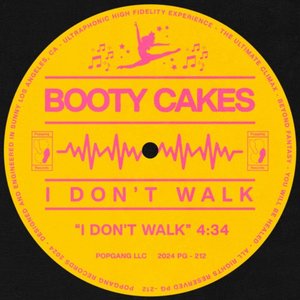 I Don't Walk