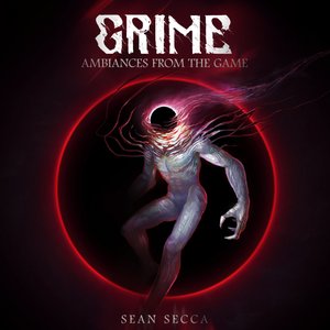 GRIME Ambiances (Original Game Soundtrack)