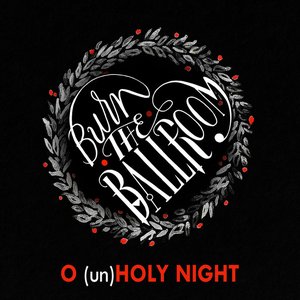O (Un)Holy Night