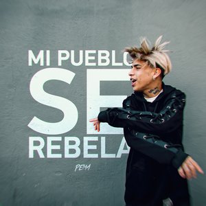 Mi Pueblo Se Rebela