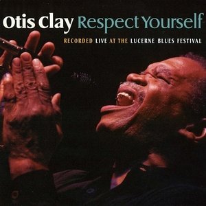 Respect Yourself (Live At The Lucerne Blues Festival)