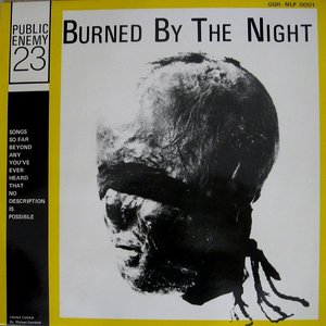 Burned By The Night