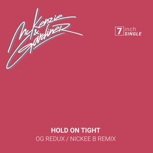 Hold On Tight (OG Redux)