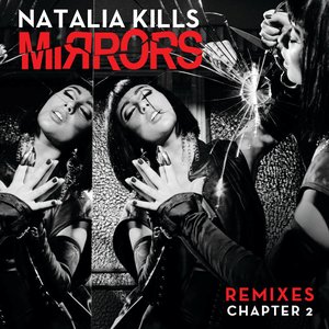 Mirrors (Remixes Chapter 2)