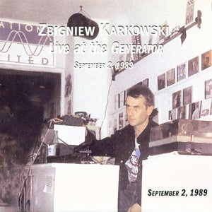 Live At The Generator - September 2, 1989