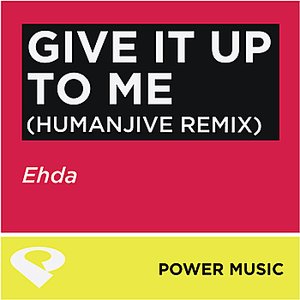 Give It Up To Me - EP