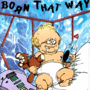 Born That Way