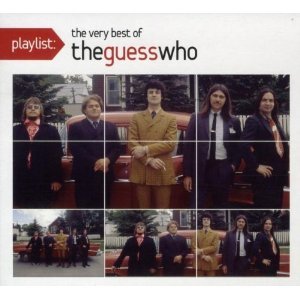 Playlist: The Very Best Of The Guess Who