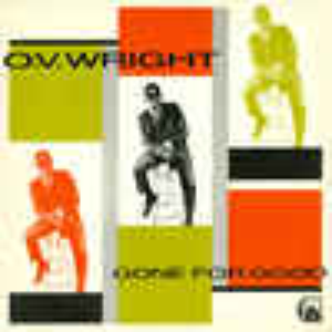 O.V. Wright - Gone For Good - Zortam Music