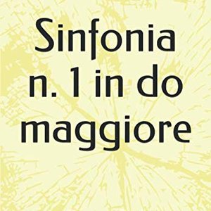 Sinfonia n. 1 in do maggiore, op. 21