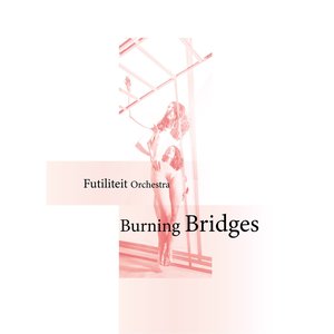 Burning Bridges