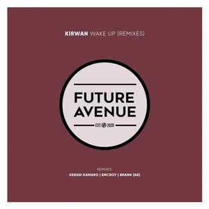 Wake Up (Remixes) - Single