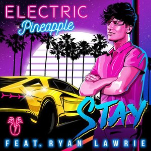 Stay (feat. Ryan Lawrie) - Single