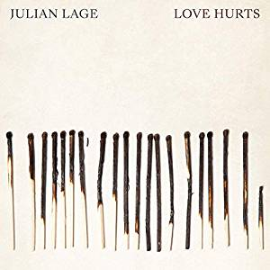 Julian Lage - Love Hurts - Zortam Music