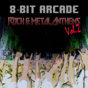 Rock & Metal Anthems, Vol.2