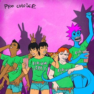 Pro Choice