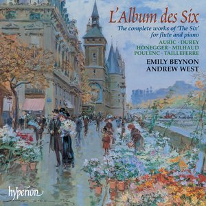 L'Album des Six: The Complete Works of "The Six" for Flute and Piano