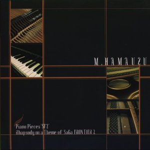 Piano Pieces "SF2" M.HAMAUZU