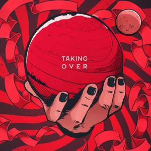 Taking Over - Single