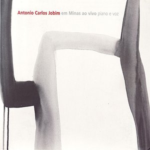 Immagine per 'Antonio Carlos Jobim em Minas ao Vivo Piano e Voz'