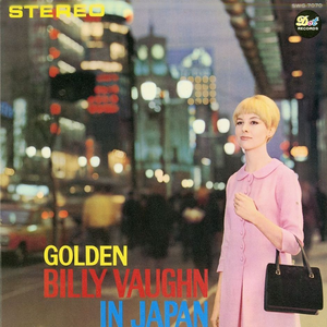 billy vaughn - Golden Billy Vaughn In Japan - Zortam Music