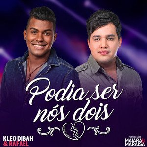 Podia Ser Nós Dois (Ao Vivo)