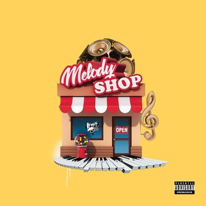 Melody Shop [Explicit]