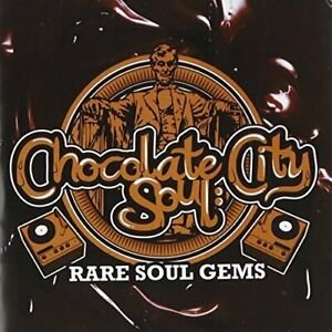 Chocolate City Soul: Rare Soul Gems