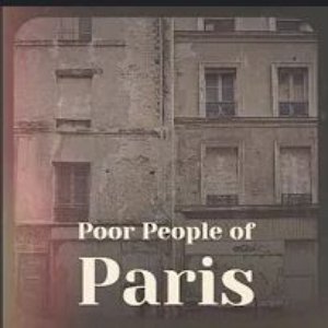 Poor People of Paris