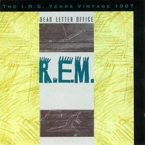 The I.R.S. Years Vintage 1987: Dead Letter Office