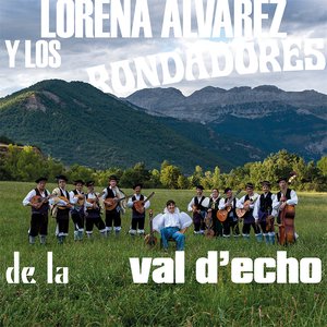 Lorena Álvarez y los Rondadores de la Val d'Echo