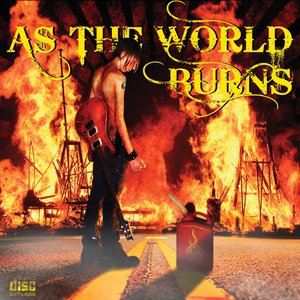 As The World Burns