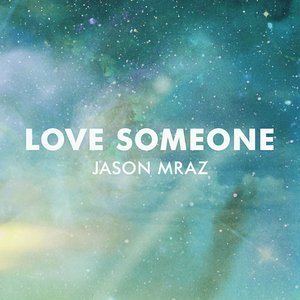 Love Someone - Single