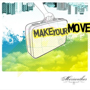 Make Your Move (Re-release)
