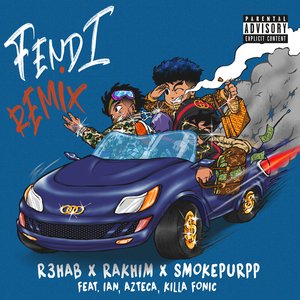 Fendi (feat. Ian, Azteca & KILLA FONIC) [Remix] - Single