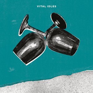 Vital Idles