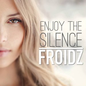 Enjoy the Silence