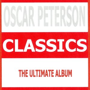 Classics - Oscar Peterson