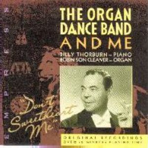 Organ, The Dance Band And Me 的头像